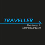 Traveller: Asteroidenrausch (13 Mann-Verlag)