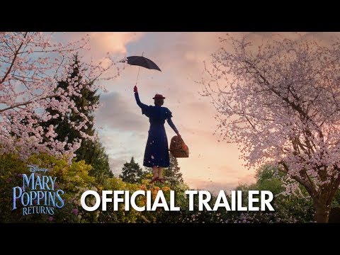 Mary Poppins Returns | Official Trailer