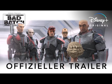 STAR WARS: THE BAD BATCH – Offizieller Trailer | Disney+