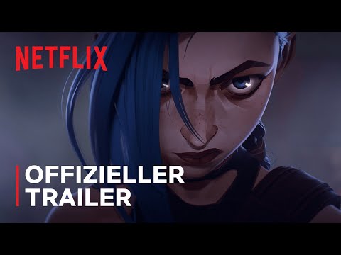 Arcane | Offizieller Trailer | Netflix