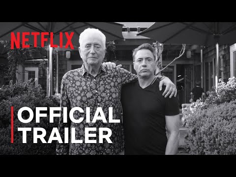 &quot;Sr.&quot; | Robert Downey Jr. | Official Trailer | Netflix