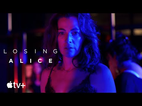 Losing Alice — Official Trailer | Apple TV+