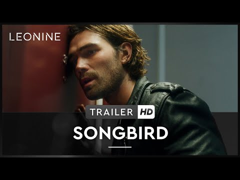 Songbird - Trailer (deutsch/german; FSK 12)