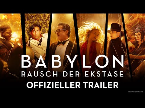 BABYLON – RAUSCH DER EKSTASE | OFFIZIELLER TRAILER 2 | Paramount Pictures Germany