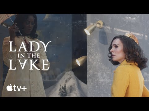 Lady in the Lake — Official Trailer | Apple TV+