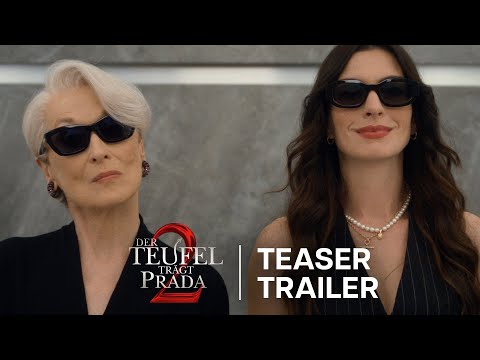 Der Teufel trägt Prada 2 I Teaser Trailer I 2026 exklusiv im Kino