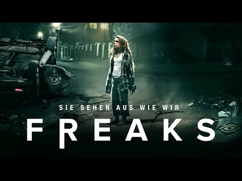Freaks - Sie sehen aus wie wir - Trailer Deutsch HD - Ab 31.01.20 im Handel!