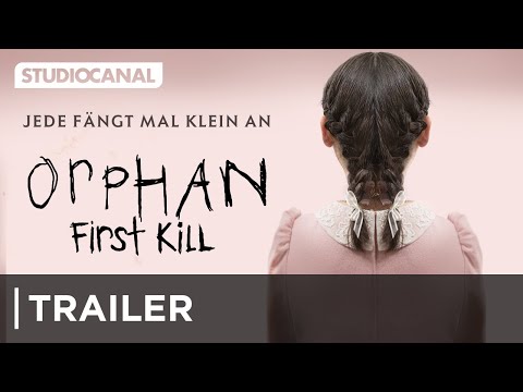 ORPHAN: FIRST KILL | Trailer Deutsch | Jetzt im Handel!