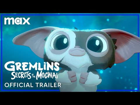 Gremlins: Secrets of the Mogwai | Official Trailer | Max