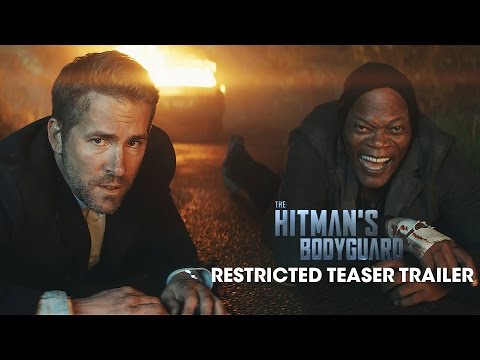 The Hitman’s Bodyguard (2017) Restricted Teaser Trailer – Ryan Reynolds, Samuel L. Jackson
