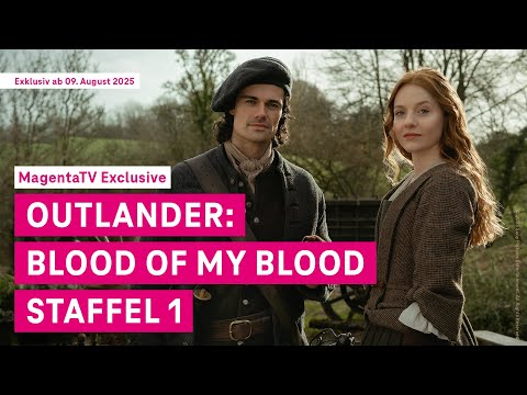 Outlander: Blood of My Blood – Staffel 1 | Trailer OmU | MagentaTV Exclusive