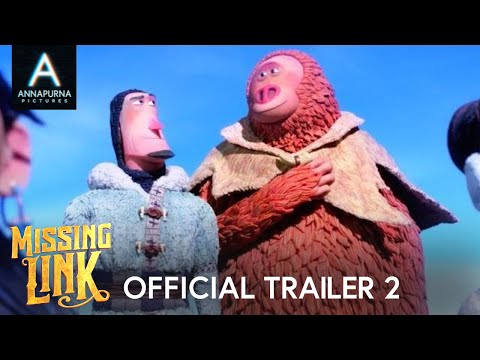 MISSING LINK | Official Trailer 2