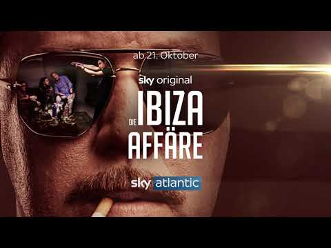 Sky Original | Die Ibiza Affäre x Das Ibiza Video | Trailer
