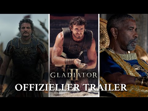 GLADIATOR II | Offizieller Trailer | Paramount Pictures Germany