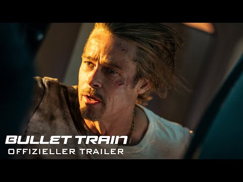 Bullet Train - Offizieller Trailer Deutsch (Kinostart 4.8.2022)
