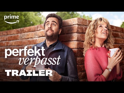 Perfekt Verpasst - Trailer | Prime Video