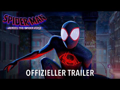 Spider-Man: Across the Spider-Verse - Offizieller Trailer 2 Deutsch (Kinostart 1.6.2023)