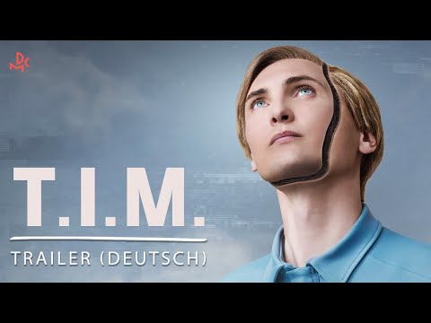T.I.M. | Offizieller Trailer deutsch