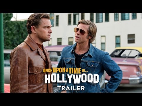 ONCE UPON A TIME… IN HOLLYWOOD - Trailer H - Ab 15.8.19 im Kino!