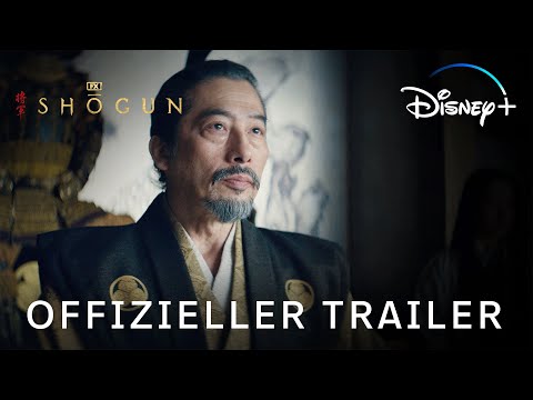 Shogun - Trailer - Jetzt exklusiv auf Disney+ streamen | Disney+