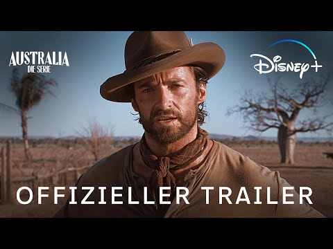 Australia - Die Serie - Trailer - Jetzt nur auf Disney+ streamen | Disney+