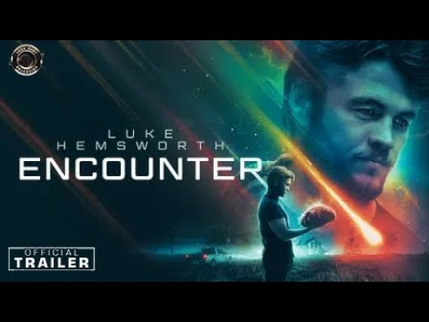 ENCOUNTER | Trailer #2 | Starring Luke Hemsworth | STREAMING FREE NOW (English &amp; Spanish)