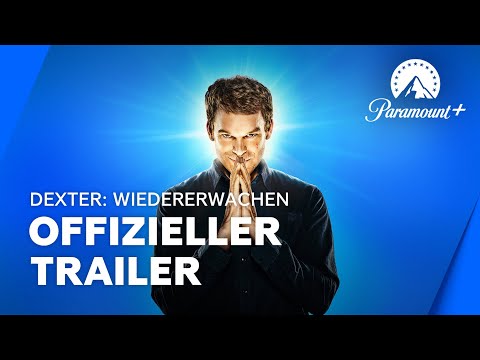 Dexter: Wiedererwachen (Offizieller Trailer) | Paramount+ Deutschland