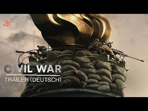 CIVIL WAR | TRAILER deutsch - jetzt für zuhause