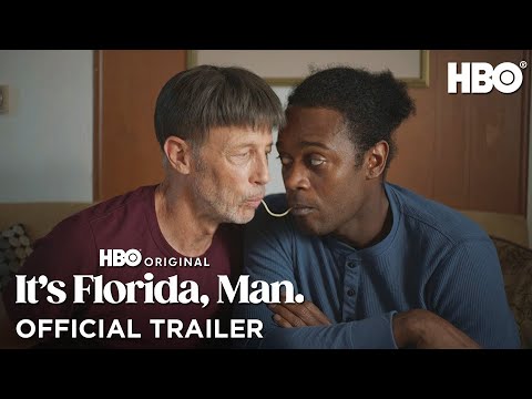 It&#039;s Florida, Man | Official Trailer | HBO