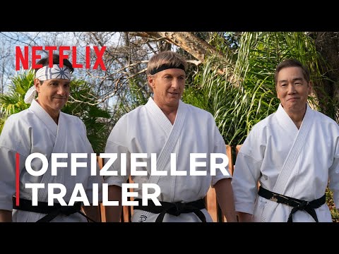 Cobra Kai – Staffel 6: Teil 1 | Offizieller Trailer | Netflix