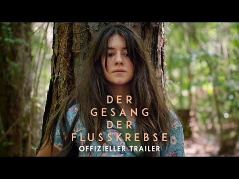 Der Gesang der Flusskrebse - Offizieller Trailer - Ab 18.8.2022 NUR im Kino!