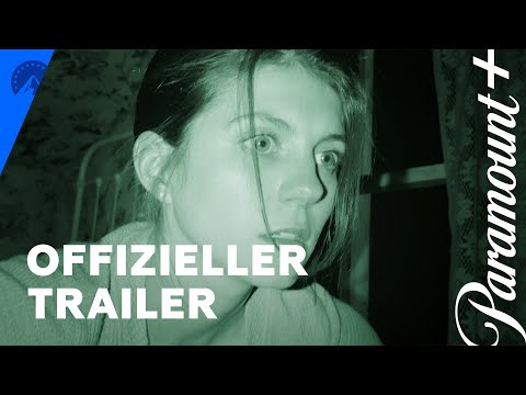 Paranormal Activity: Next of Kin (Offizieller Trailer) | Paramount+ Deutschland