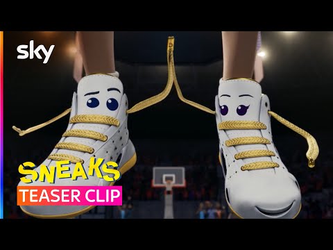 Sneaks | Teaser | Sky