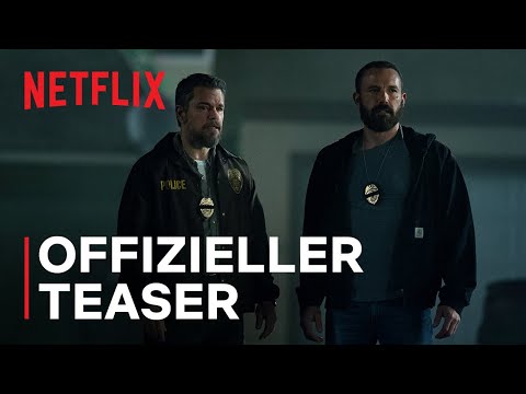 The Rip | Offizieller Teaser | Netflix