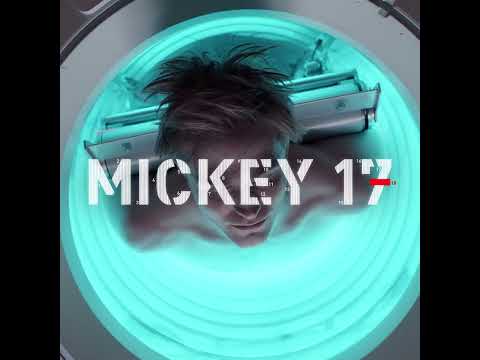 Mickey 17 – In theaters 04.18.2025