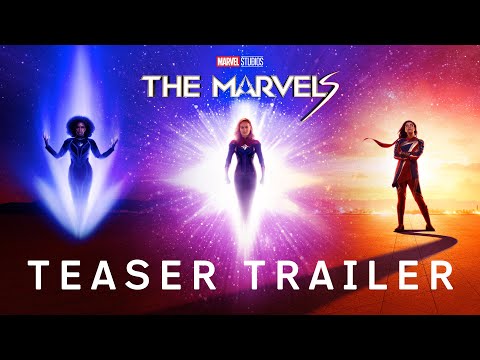 Marvel Studios’ The Marvels | Teaser Trailer