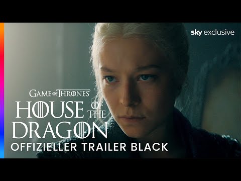 House of the Dragon - Staffel 2 | Offizieller Trailer Black | Sky