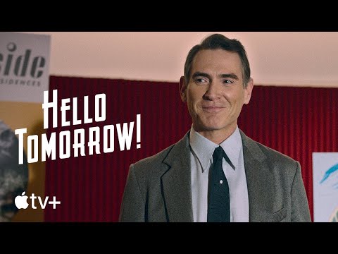 Hello Tomorrow! — Official Trailer | Apple TV+