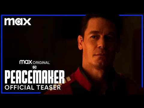 Peacemaker | Official Teaser | Max