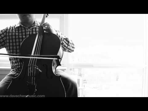 Hans Zimmer&#039;s &quot;Time&quot; - Looping cello version from &quot;Inception&quot; performed by David Chen