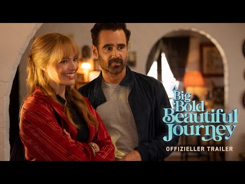 A Big Bold Beautiful Journey – Offizieller Trailer (Kinostart: 2.10.2025)