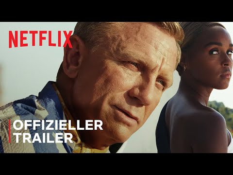 Glass Onion: A Knives Out Mystery | Offizieller Trailer | Netflix