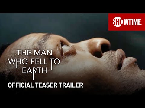 The Man Who Fell To Earth (2022) Official Teaser | SHOWTIME