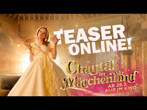 Chantal im Märchenland I Offizieller Teaser-Trailer 1