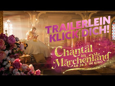 Chantal im Märchenland I Offizieller Trailer