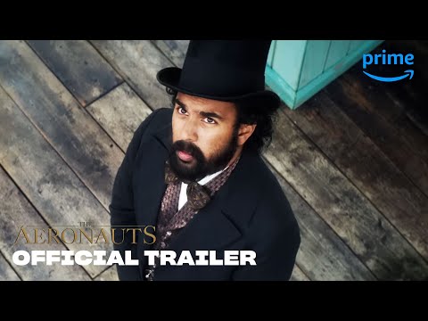 The Aeronauts - Official Trailer | Prime Video