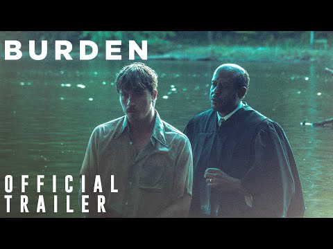 BURDEN | Official Trailer - Now Playing in Select Theaters | 101 Studios