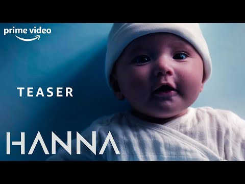Wo ist Hanna? | Hanna | Offizieller Teaser | Prime Video DE
