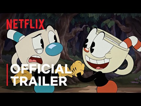 THE CUPHEAD SHOW! | Official Trailer | Netflix