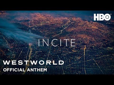 Westworld | Season 3 | Incite Anthem | HBO